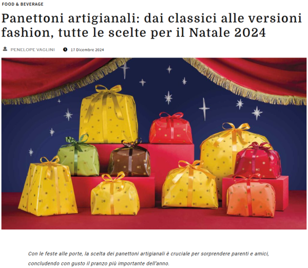 Panettoni artigianali: dai classici alle versioni fashion, tutte le scelte per il Natale 2024